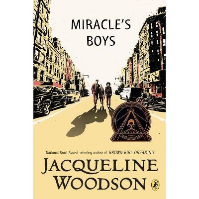 Miracle's Boys - by  Jacqueline Woodson (Paperback)