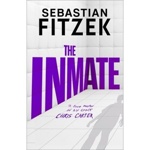 The Inmate - by  Sebastian Fitzek (Paperback) - 1 of 1