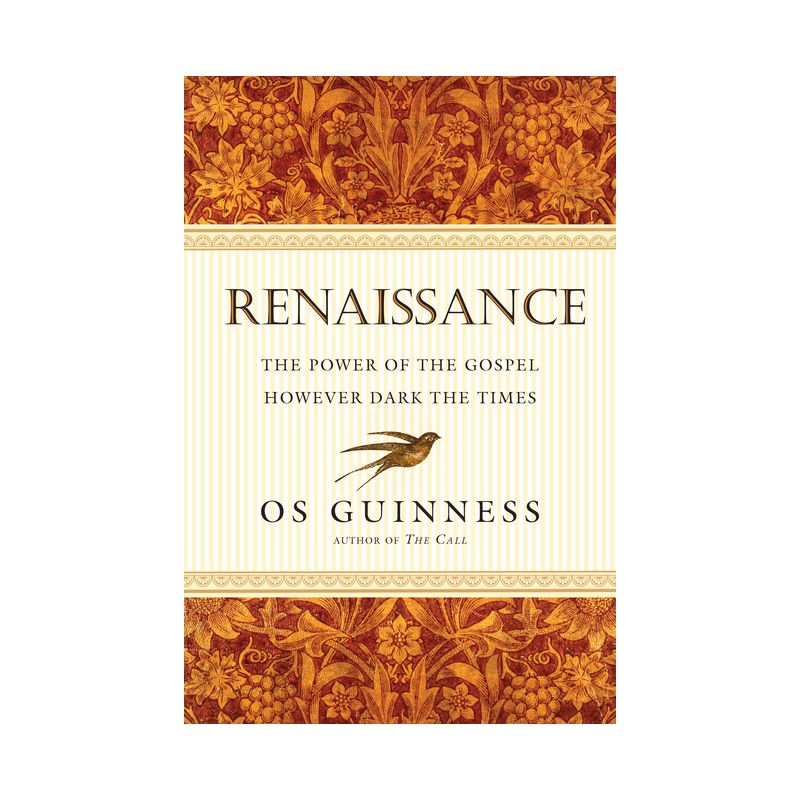 Renaissance - by  Os Guinness (Paperback), 1 of 2