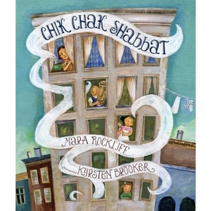 Chik Chak Shabbat - by Mara Rockliff - 1 of 1