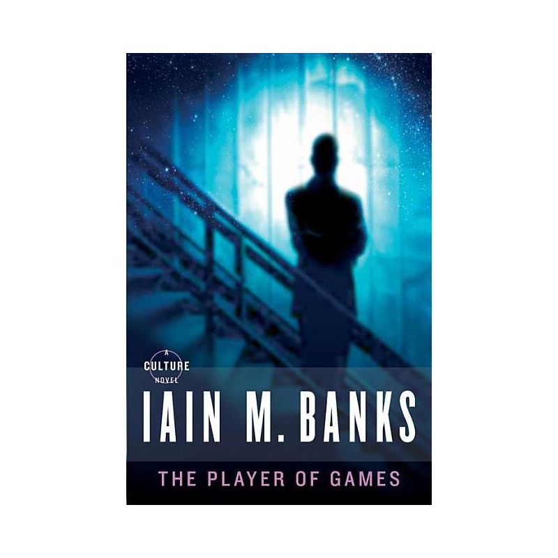 The Player of Games - (Culture) by  Iain M Banks (Paperback), 1 of 2