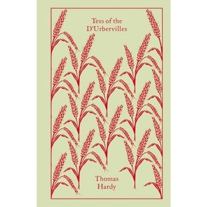 Tess of the d'Urbervilles - (Penguin Clothbound Classics) by  Thomas Hardy (Hardcover) - 1 of 1
