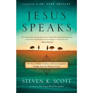 Jesus Speaks - by  Steven K Scott (Hardcover) - 1 of 1