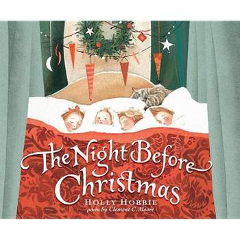 The Night Before Christmas - by  Clement Clarke Moore (Hardcover)