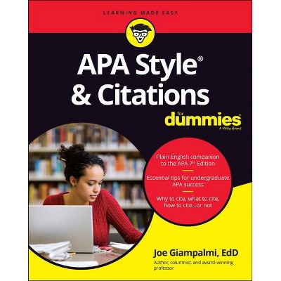 APA Style & Citations for Dummies - Annotated by  Joe Giampalmi (Paperback)