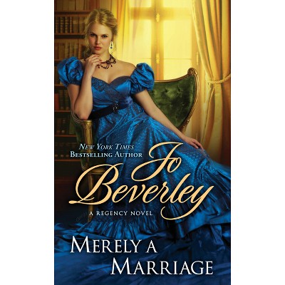Merely a Marriage - (Rogue) by  Jo Beverley (Paperback)