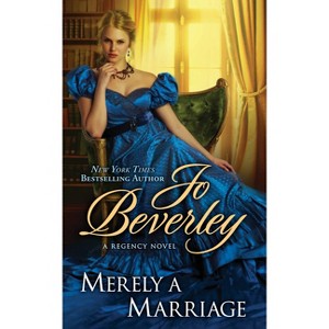Merely a Marriage - (Rogue) by  Jo Beverley (Paperback) - 1 of 1