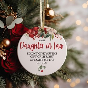 to My Daughter in Law from Mother in Law I Didn't Give You The Gift of Life, But Life Gave Me You Bonus Daughter Christmas Idea Ceramic - 1 of 4