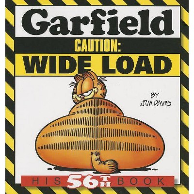 Garfield Caution: Wide Load - by  Jim Davis (Paperback)