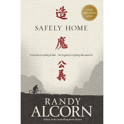 Safely Home - 10th Edition by  Randy Alcorn (Paperback)