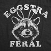 Womens Funny T Shirts Eggstra Feral Sarcastic Holiday Graphic Novelty Tee For Ladies - Crazy Dog Women's T Shirt - 2 of 4