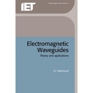 Electromagnetic Waveguides - (Electromagnetic Waves) by  S F Mahmoud (Hardcover) - 1 of 1
