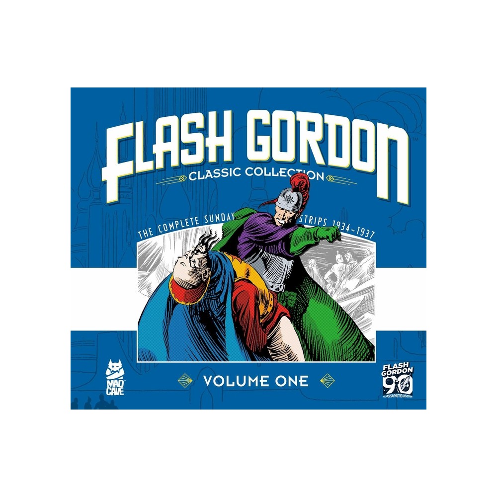 Flash Gordon: Classic Collection Vol. 1 - (Flash Gordon Classic Collection) by Alex Raymond & Don Moore (Hardcover)