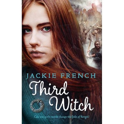 Third Witch - by  Jackie French (Paperback)