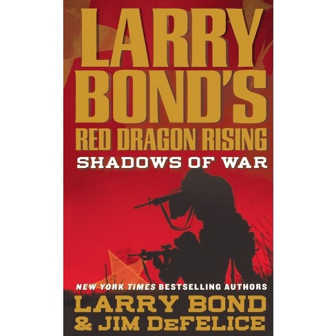 Larry Bond's Red Dragon Rising - (Paperback) - image 1 of 1