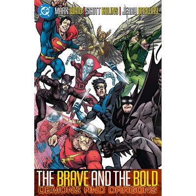 Brave and the Bold Vol. 3: Demons and Dragons (New Edition) - by  Alan Brennert & Mark Waid (Paperback)