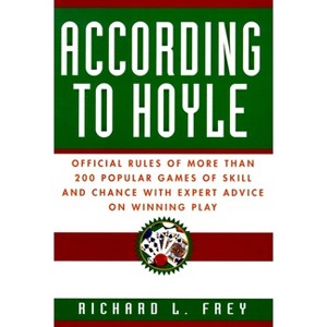 According to Hoyle - by  Richard L Frey (Paperback) - 1 of 1