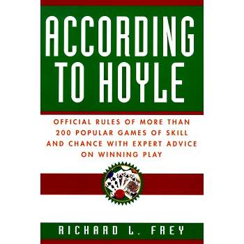 According to Hoyle - by  Richard L Frey (Paperback)