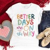 The Juniper Shop Better Days Are On The Way Youth Short Sleeve Tee - XL - White - 4 of 4