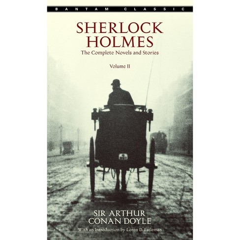 The complete buy Sherlock Holmes by sir Arthur Conan doyle