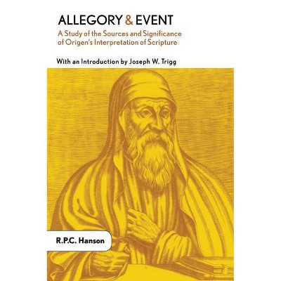 Allegory and Event - by  Rpc Hanson (Paperback)