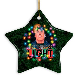 Let There Be Light Funny Cousin Eddie Griswold Christmas Ornament - 1 of 4