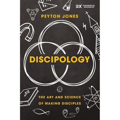 Discipology - (Exponential) by  Peyton Jones (Hardcover)