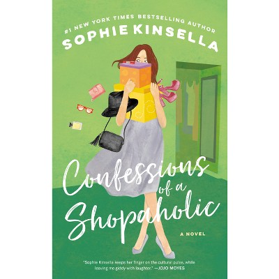 Confessions of a Shopaholic - by  Sophie Kinsella (Paperback)