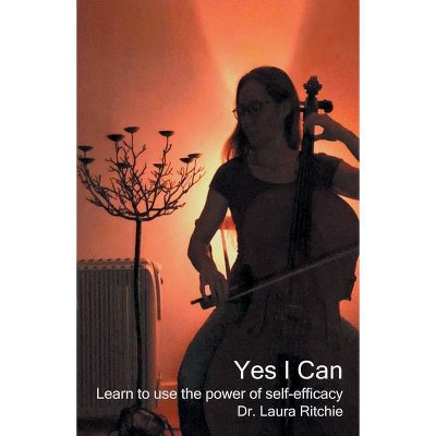 Yes I Can - by  Laura Ritchie (Paperback)