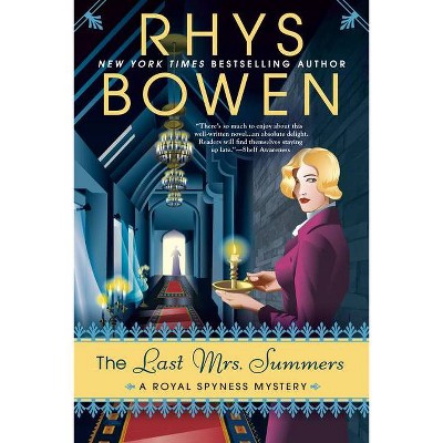 The Last Mrs. Summers - (Royal Spyness Mystery) by  Rhys Bowen (Paperback)