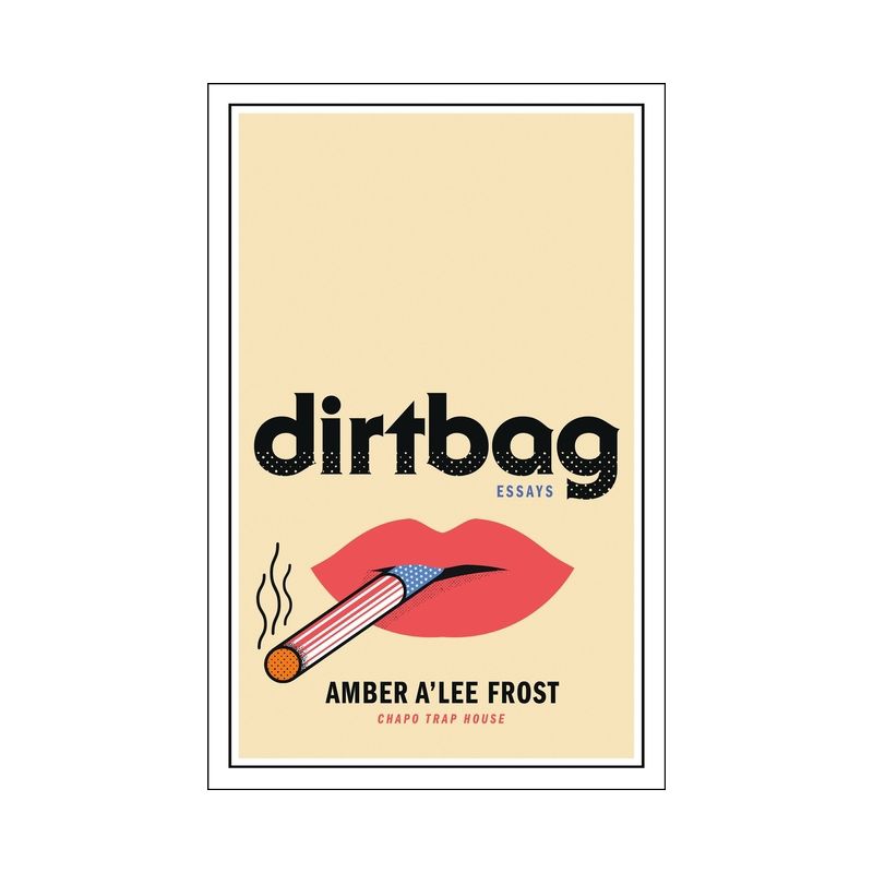 Dirtbag - by  Amber A'Lee Frost (Hardcover), 1 of 2