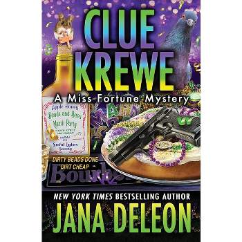 Clue Krewe - by  Jana DeLeon (Paperback)