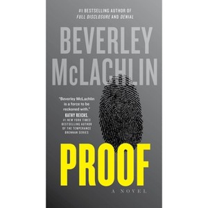 Proof - (A Jilly Truitt Novel) by  Beverley McLachlin (Paperback) - 1 of 1