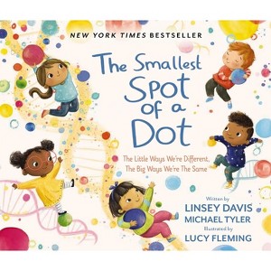 The Smallest Spot of a Dotx - by  Linsey Davis & Michael Tyler (Hardcover) - 1 of 1