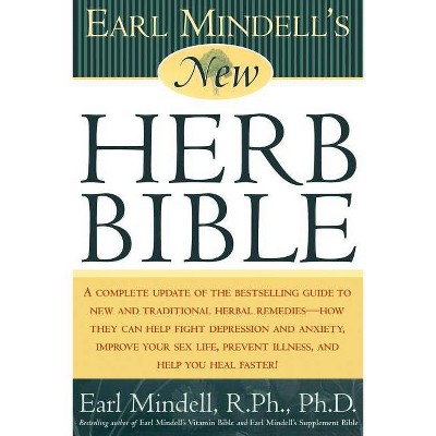 Earl Mindell's New Herb Bible - 2nd Edition (Paperback)