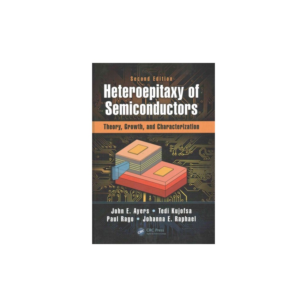ISBN 9781482254358 product image for Heteroepitaxy of Semiconductors (Revised) (Hardcover) | upcitemdb.com