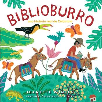 Biblioburro (Spanish Edition) - by  Jeanette Winter (Paperback)