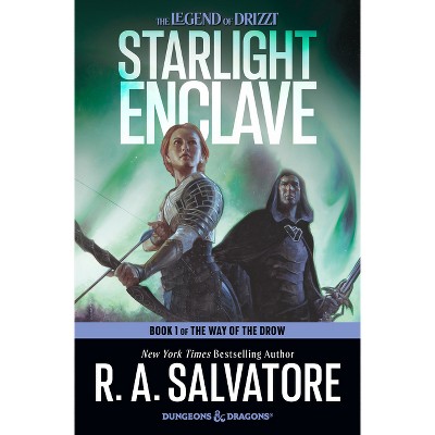 Starlight Enclave - (Way of the Drow) by R A Salvatore