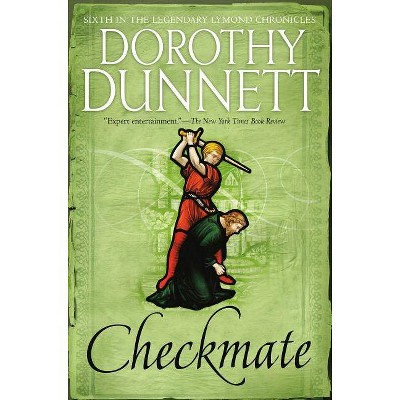 Checkmate - (Lymond Chronicles) by  Dorothy Dunnett (Paperback)