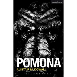 Pomona - (Modern Plays) by  Alistair McDowall (Paperback) - 1 of 1