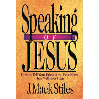 Speaking of Jesus - (Saltshaker Books) by  J Mack Stiles (Paperback)
