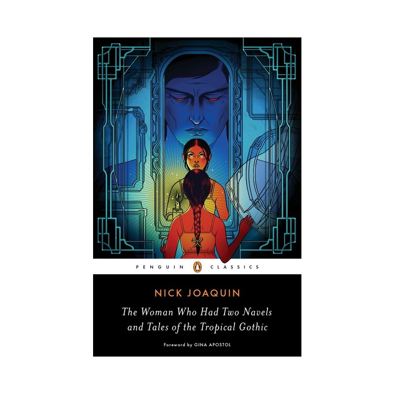 The Woman Who Had Two Navels and Tales of the Tropical Gothic - by  Nick Joaquin (Paperback), 1 of 2