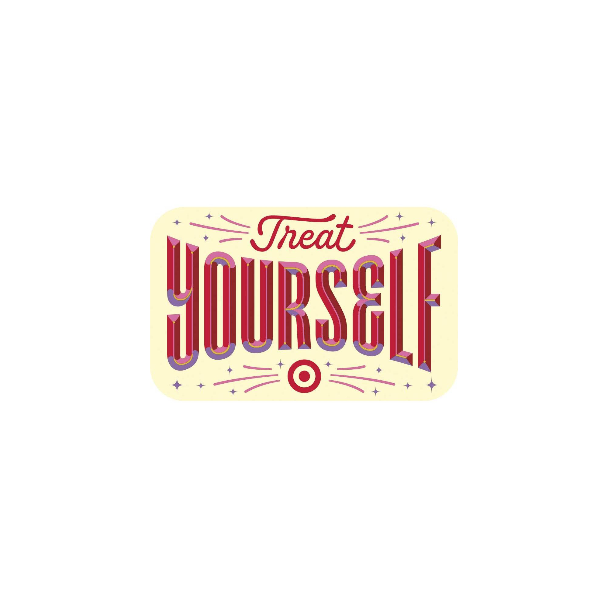Treat Yourself Target GiftCard $25