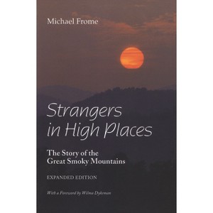 Strangers in High Places - by  Michael Frome (Paperback) - 1 of 1
