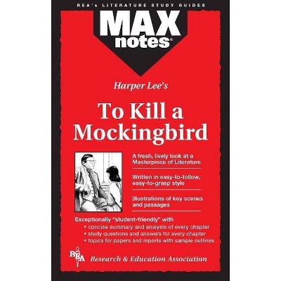 To Kill a Mockingbird (Maxnotes Literature Guides) - (MAXnotes) by  Anita Price Davis (Paperback)