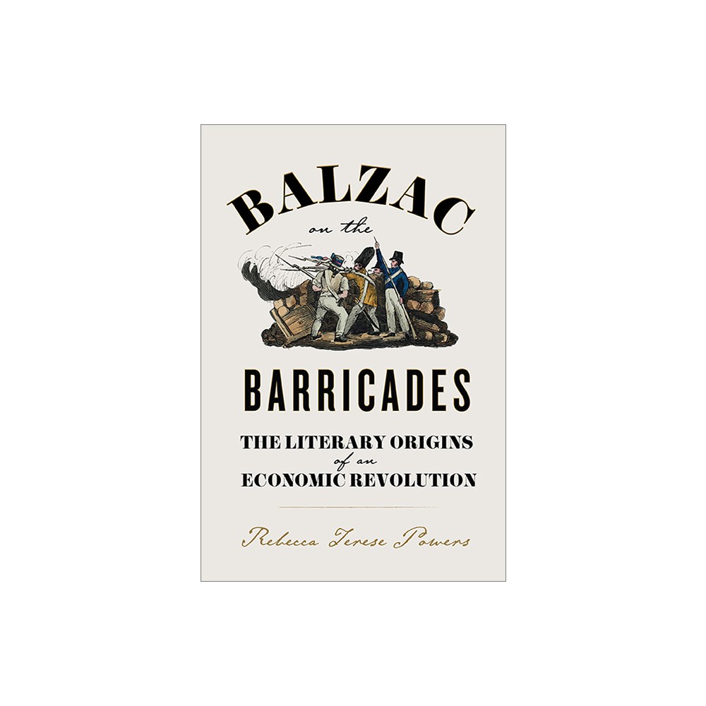 Balzac on the Barricades