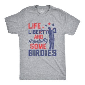Mens Life Liberty Hopefully Some Birdies T Shirt Funny Golf Tee Cool USA Golfing Gift - Crazy Dog Men's T Shirt - 1 of 4