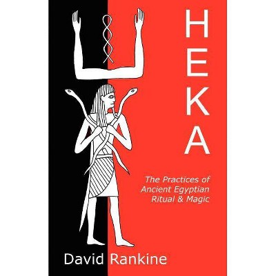 Heka - by  David Rankine (Paperback)