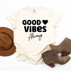 Simply Sage Market Good Vibes Always Garment Dyed Tee - 3 of 4