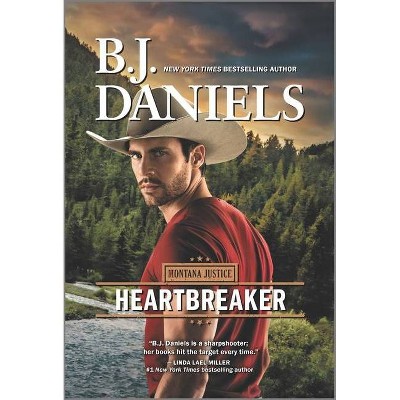 Heartbreaker - (Montana Justice) by  B J Daniels (Paperback)